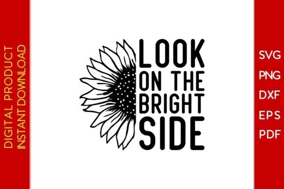 Download Look on the Bright Side SVG Design File - Premium Resources