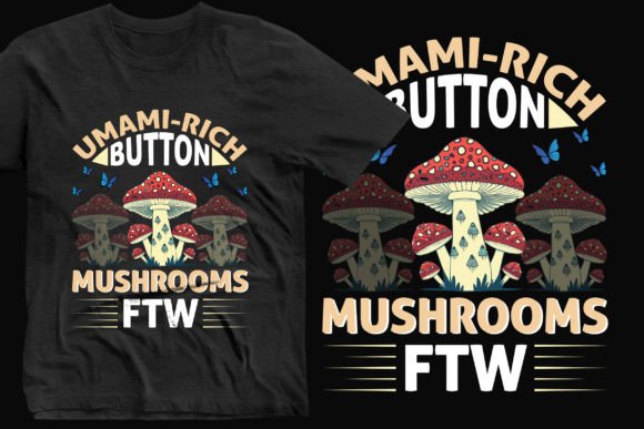 Download Umami Rich Mushrooms Classy T-shirt SVG - Rich Collection